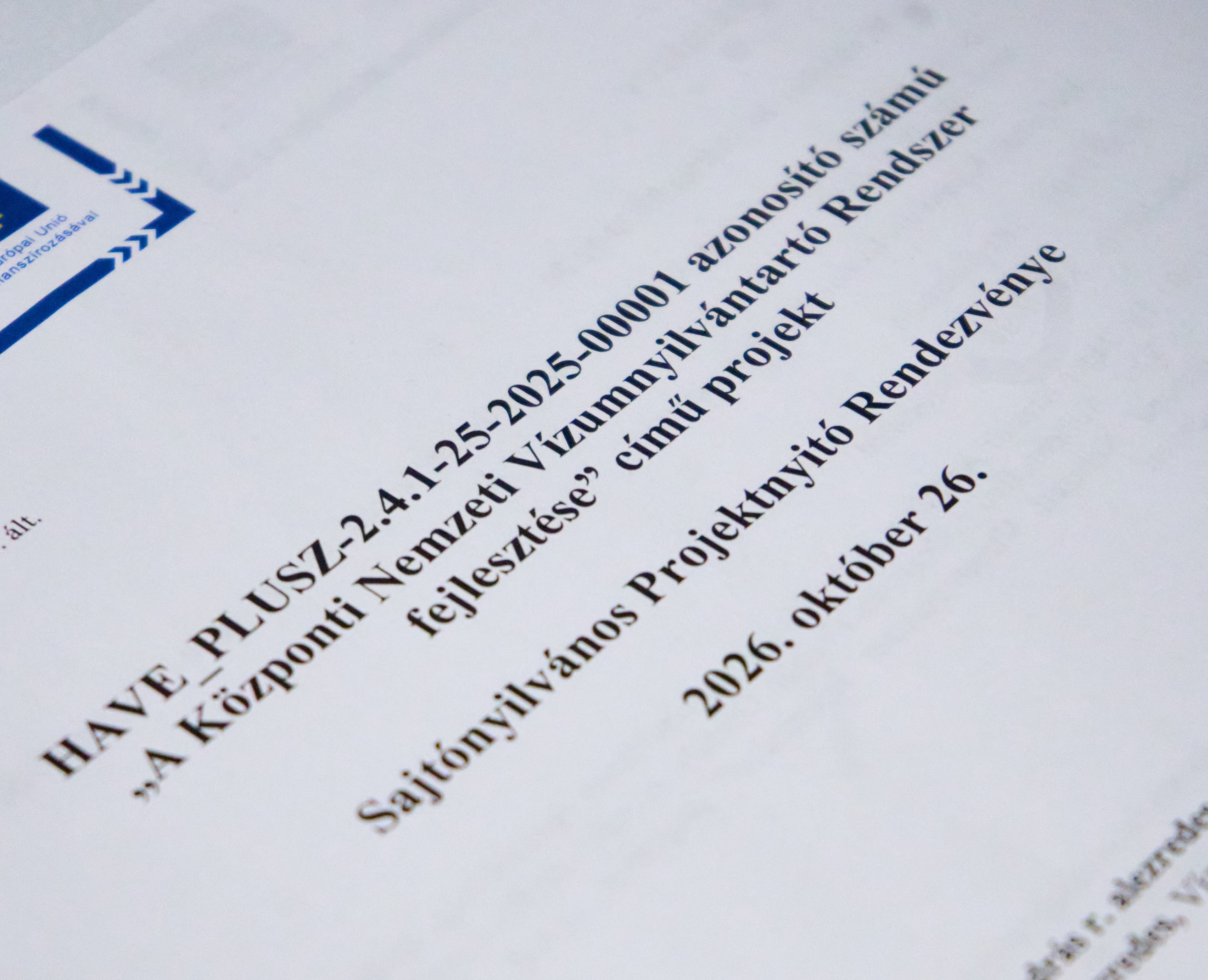 Megkezdődött a Központi Nemzeti Vízumnyilvántartó Rendszer fejlesztése